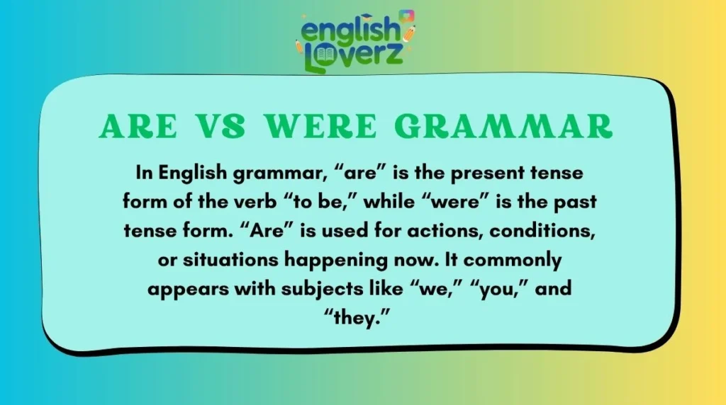 Are vs Were Grammar