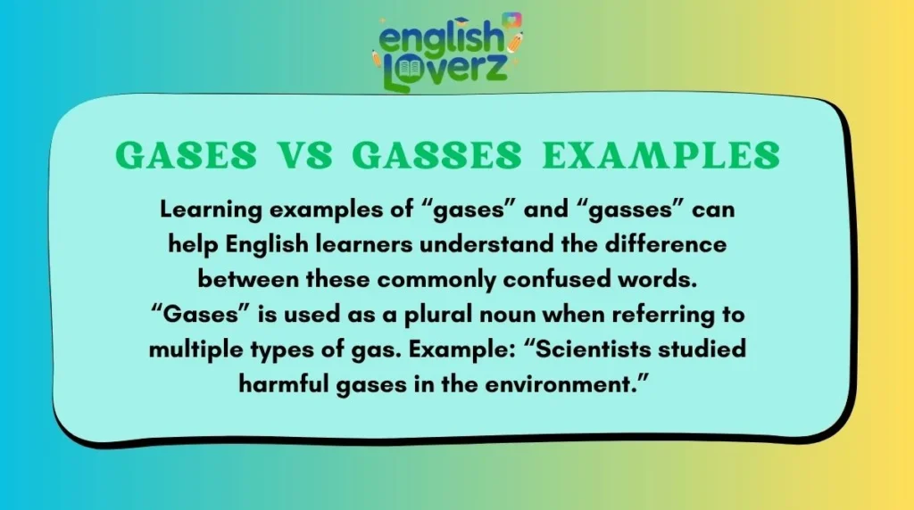 Gases vs Gasses Examples