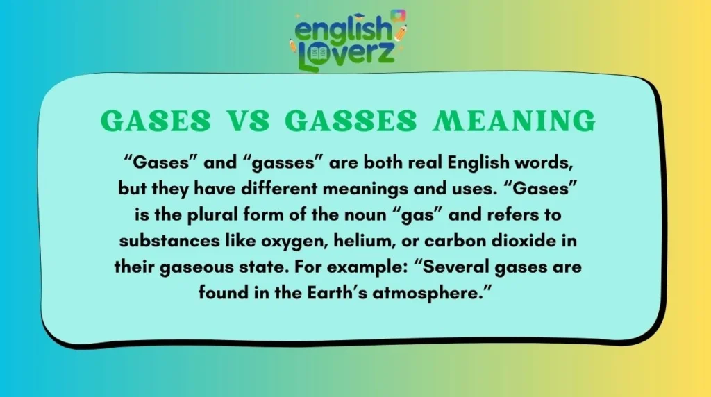 Gases vs Gasses Meaning