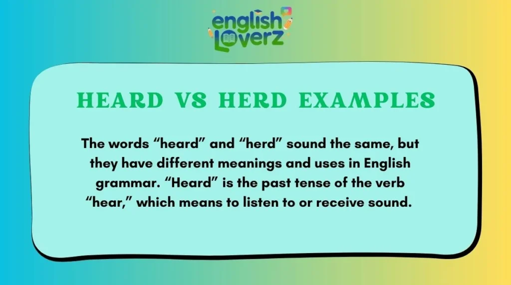 Heard vs Herd Examples