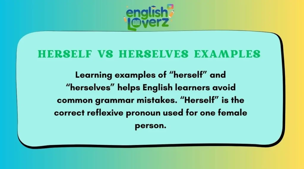 Herself vs Herselves Examples