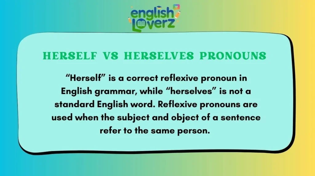 Herself vs Herselves PronounsHerself vs Herselves Pronouns