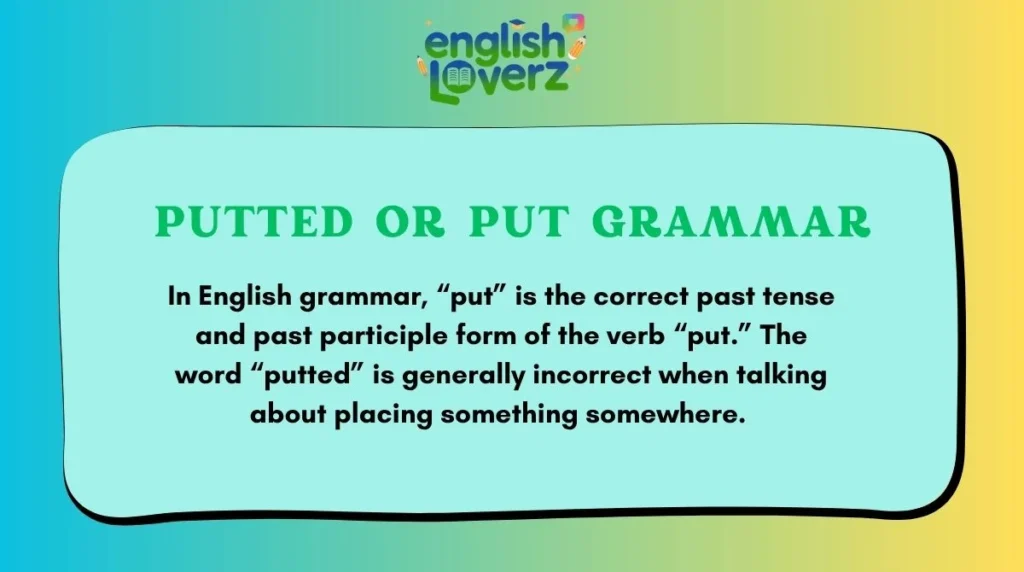 Putted or Put Grammar