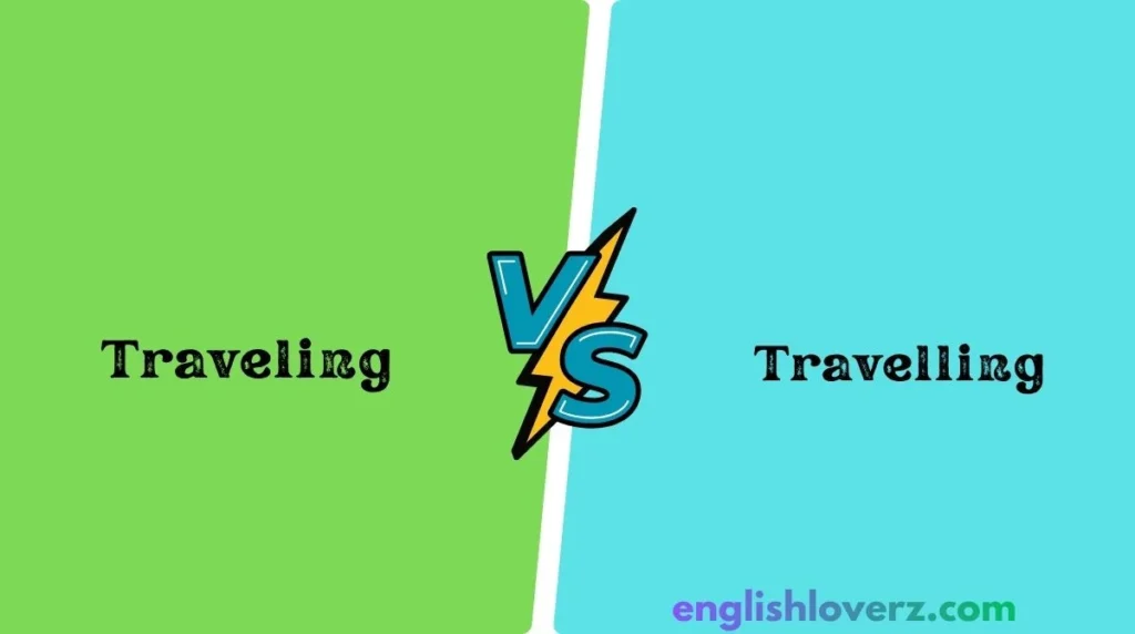 Traveling or Travelling