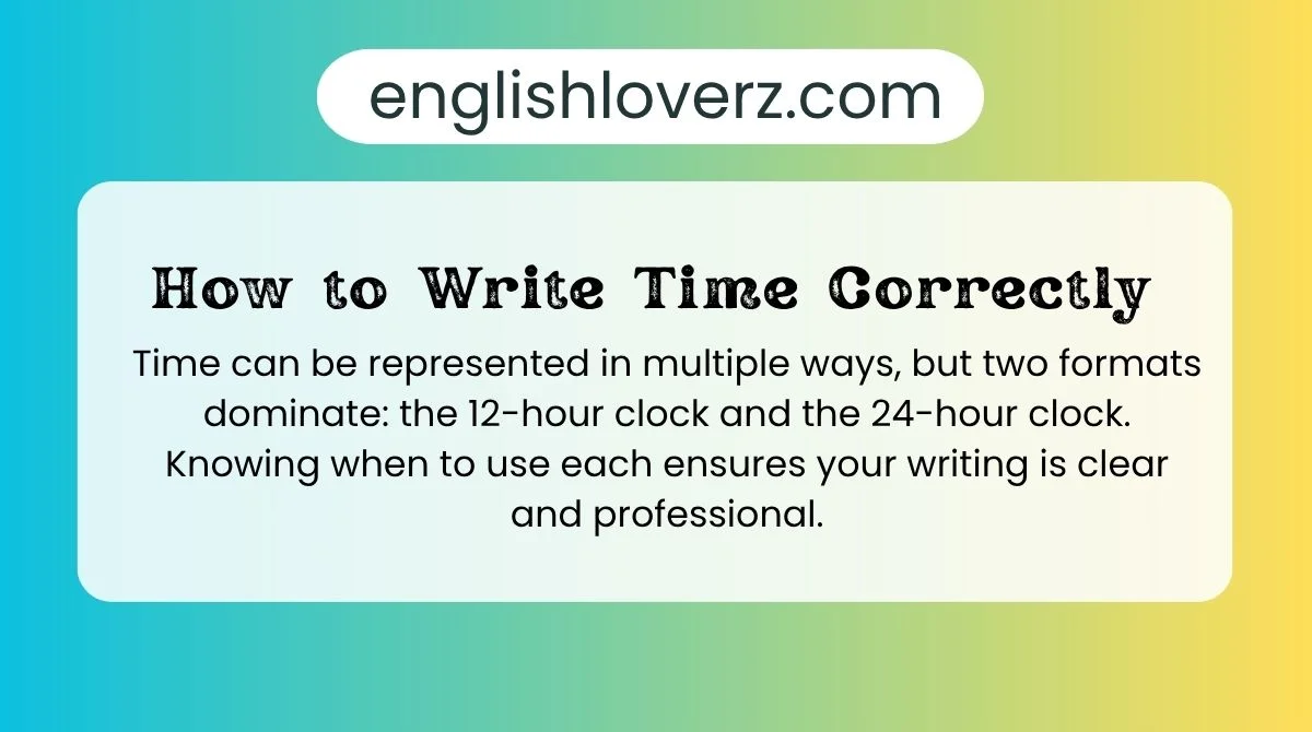How to Write Time Correctly