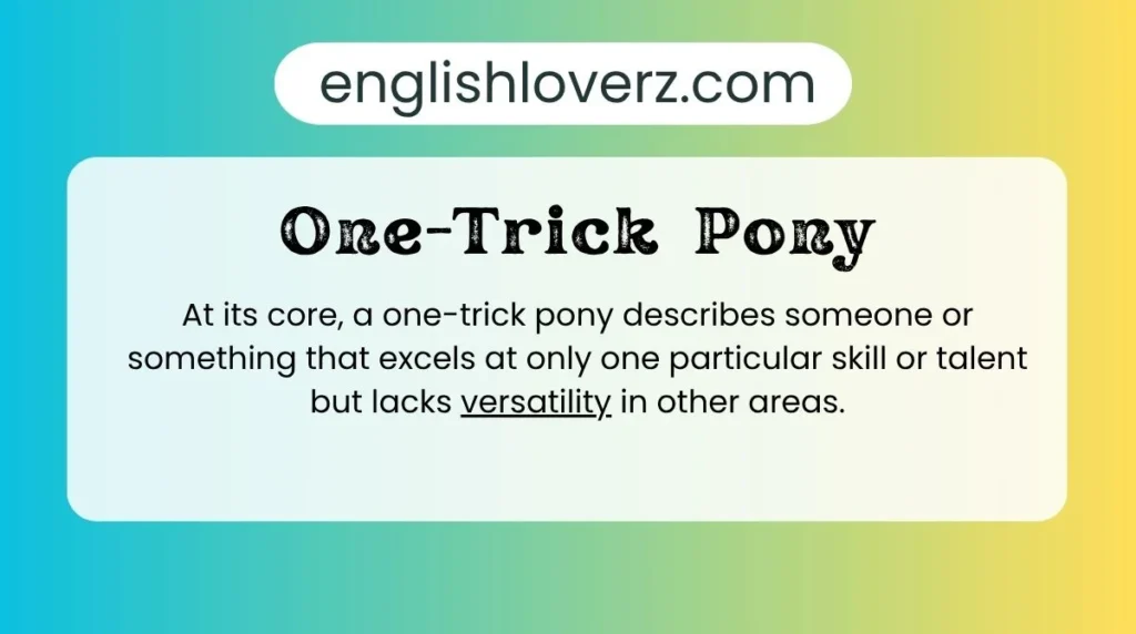 One-Trick Pony