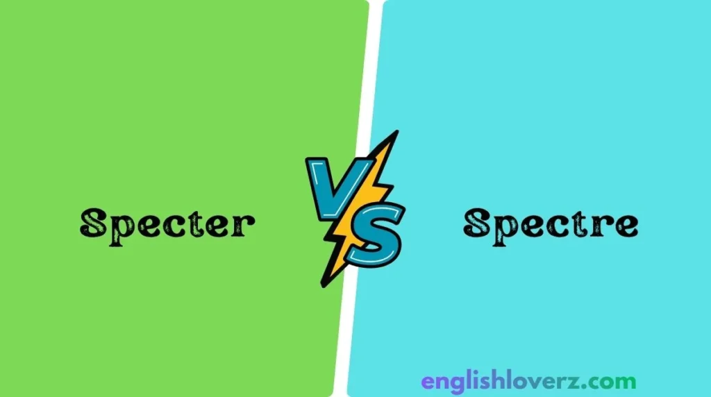 Spectre vs Specter